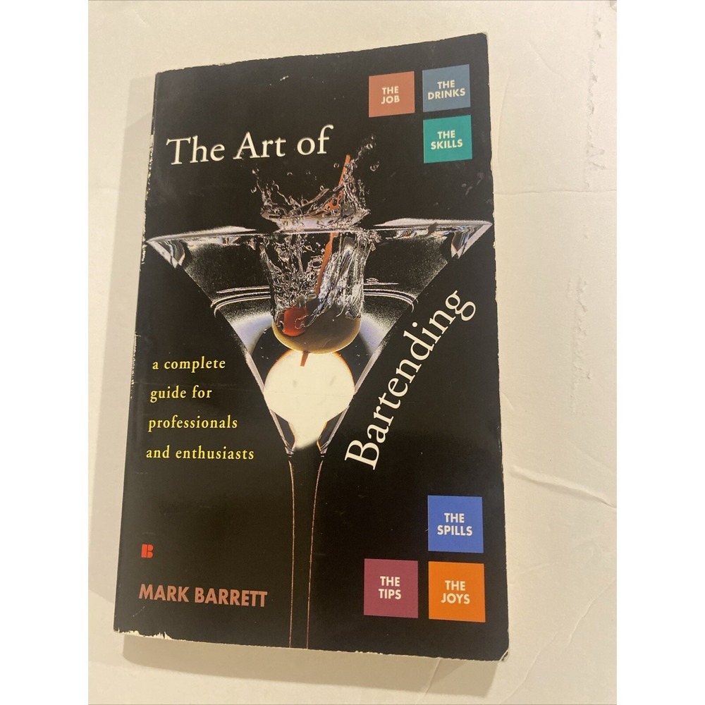 Art of Bartending by Mark Barrett (1997,‎ Mass Market)